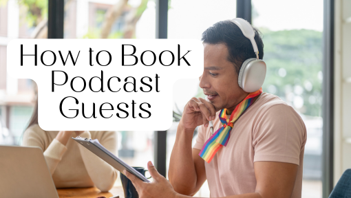 how to book podcast guests