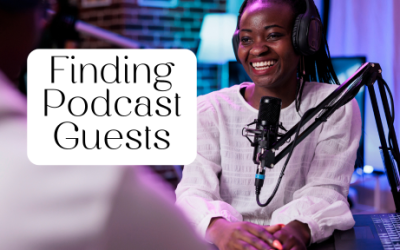 16. Benefits of Finding Podcast Guests