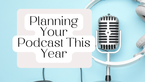 planning your podcast