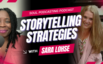 101. Podcast Storytelling That Builds Trust with Sara Lohse