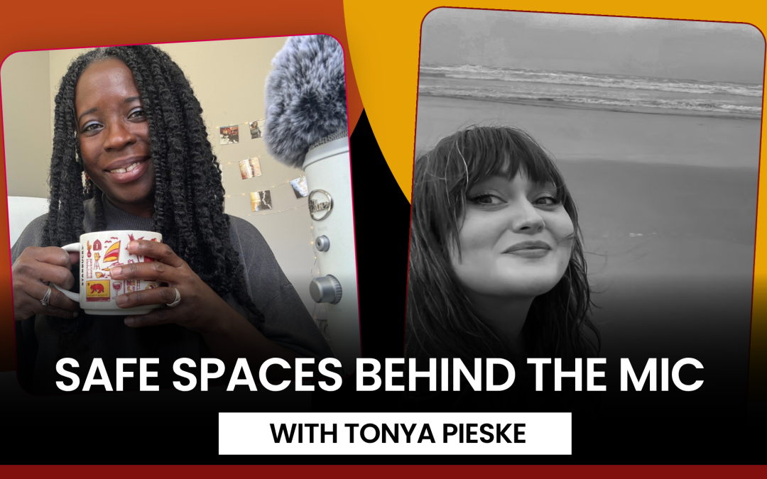 safe spaces in podcasting