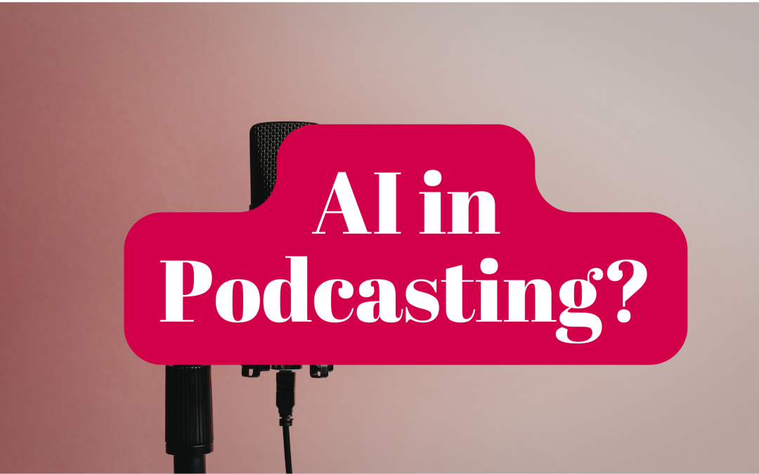 ai podcasting